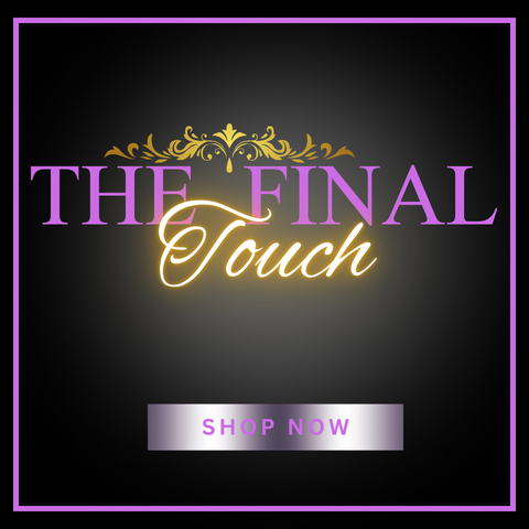 The Final Touch